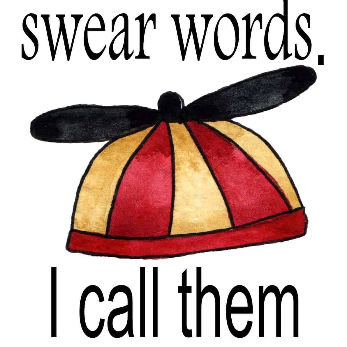 You Call Them Swear Words Kitchen Towel image 0