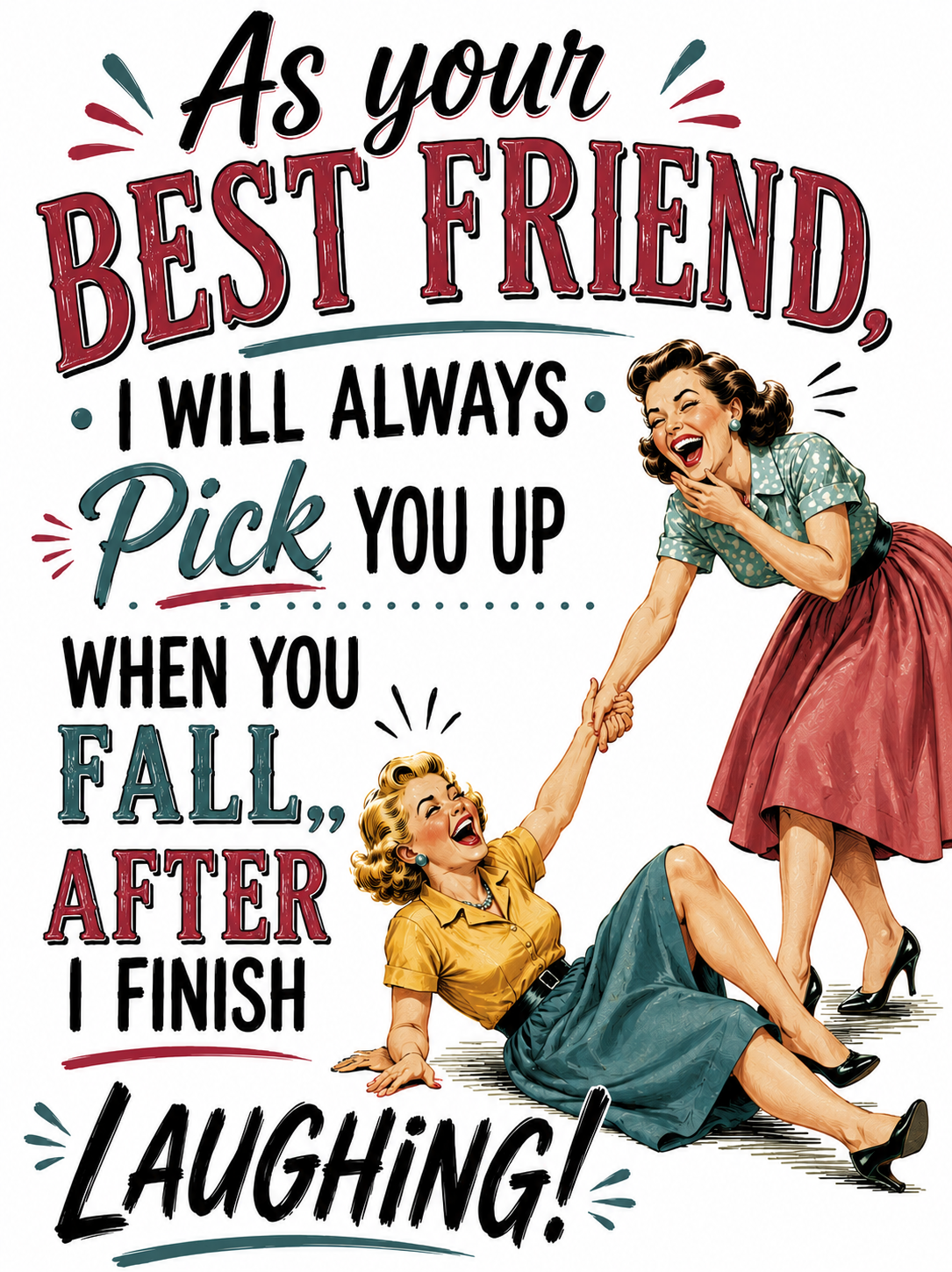 As Your Best Friend I will Always | Best Friend Gift |