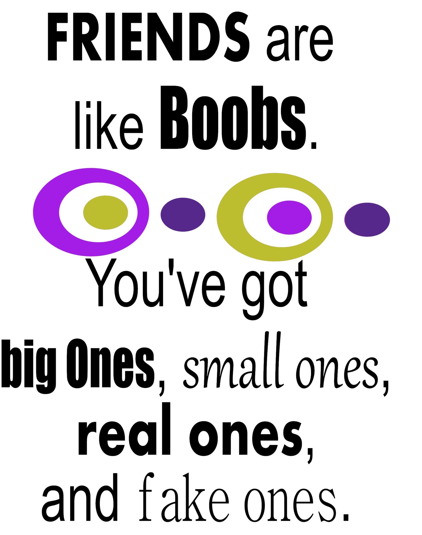 Friends are Like Boobs Kitchen Towel