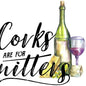 Corks are for Quitters Kitchen Towel image 0