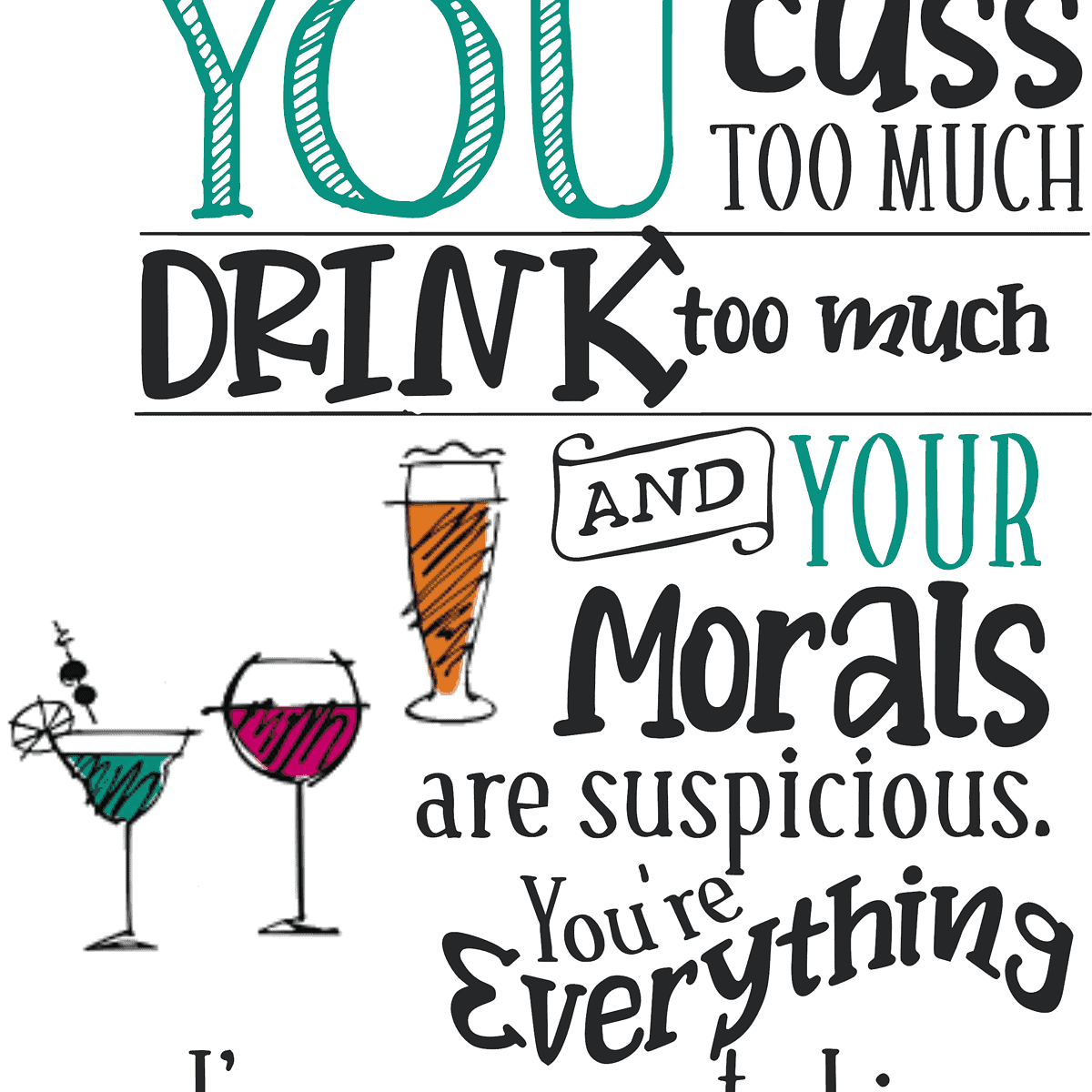 You Drink too Much image 0