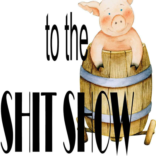 Welcome to the S%^t show Kitchen Towel image 0