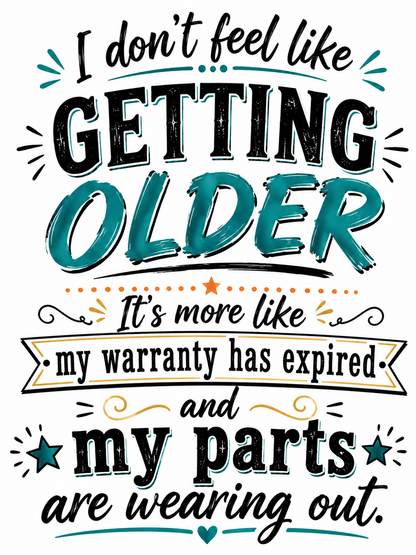 I don't feel like i'm getting older Kitchen Towel - Waffle Weave Kitchen Towel