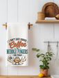I Don't Have Enough Coffee or Middle Fingers for Today | Funny Kitchen Towel | Coffee Lover