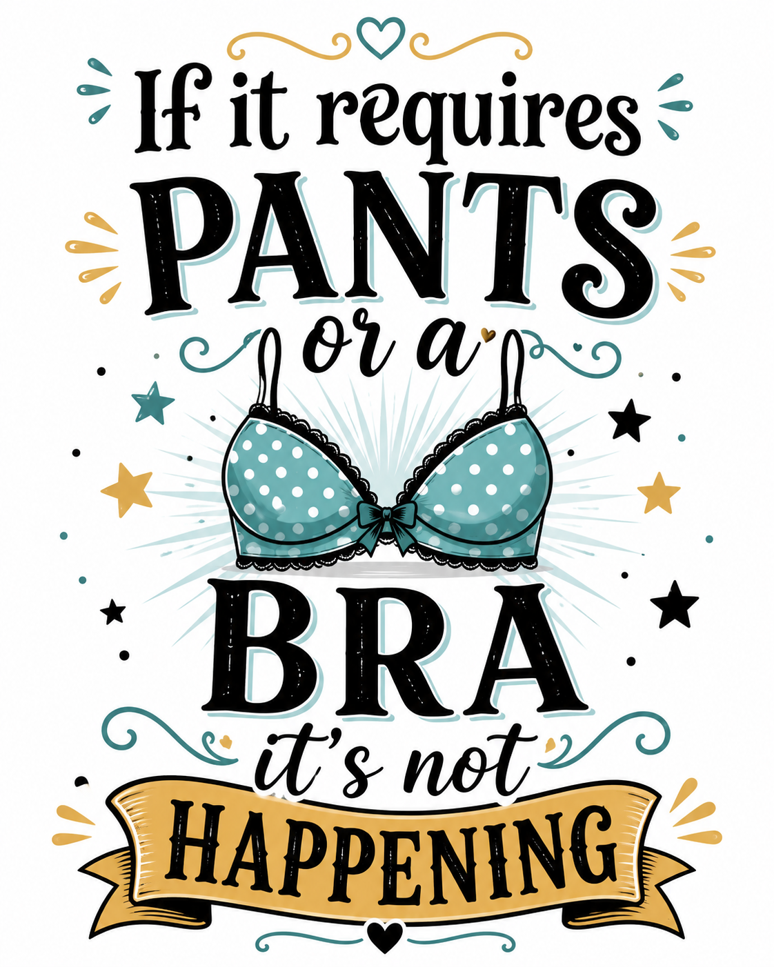 If it requires Pants or a Bra... | Funny Age Kitchen Towel