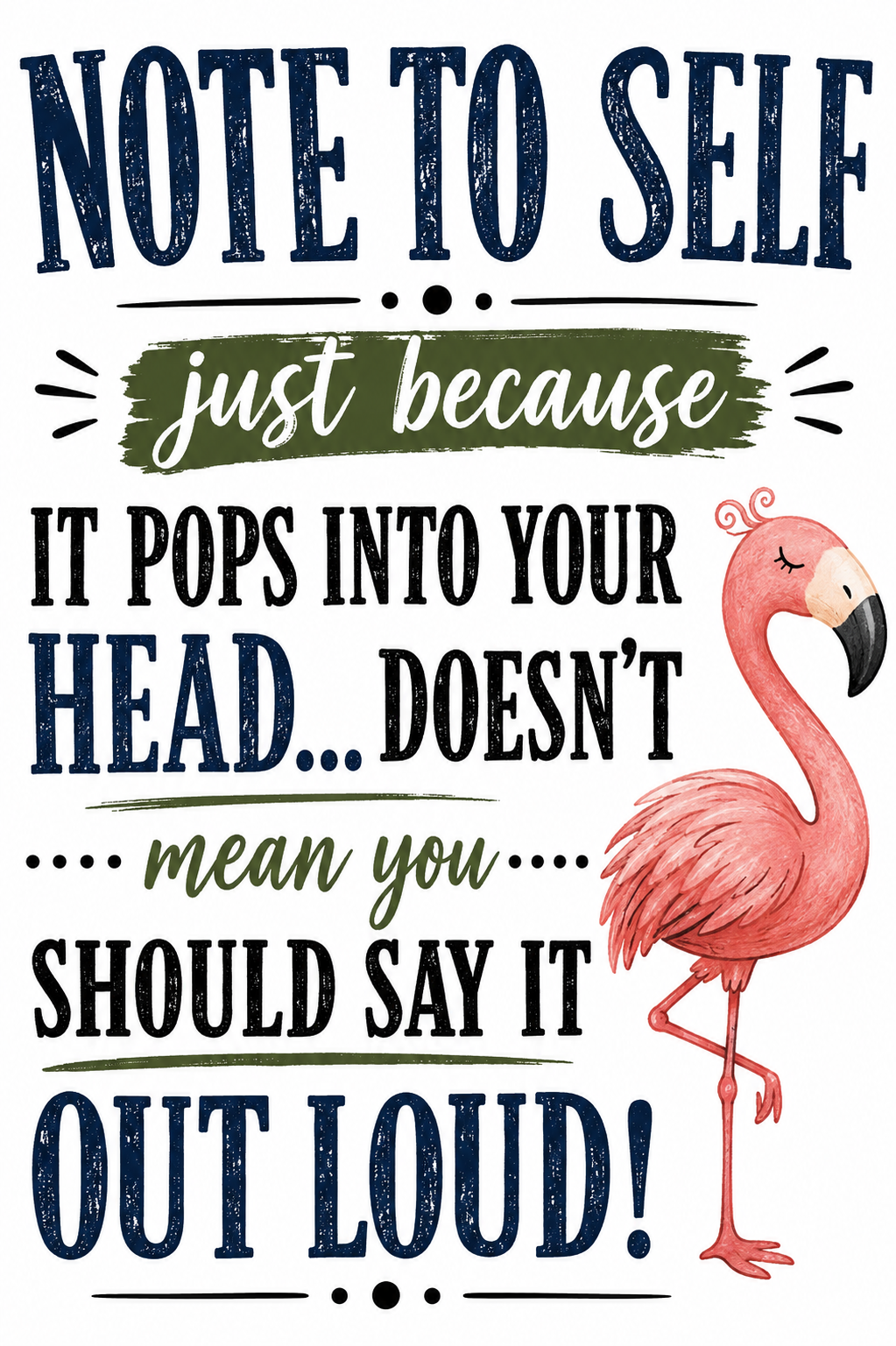 Note to Self If Something Pops Into Your Head | Funny Kitchen Towel | Sassy Gift