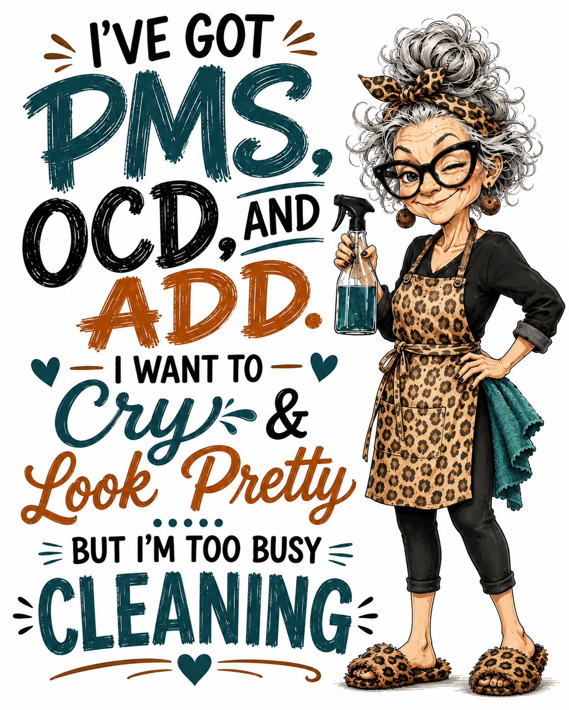 I've Got PMS, OCD and ADD | Funny Kitchen Towel