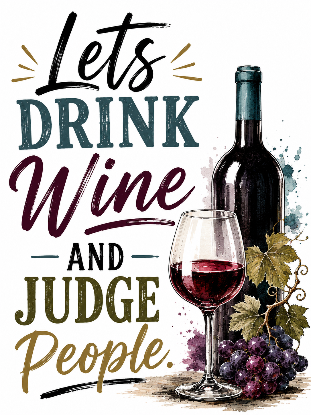 Let's Drink Wine and Judge People | Funny Wine Kitchen Towel | Wine Lover Gift