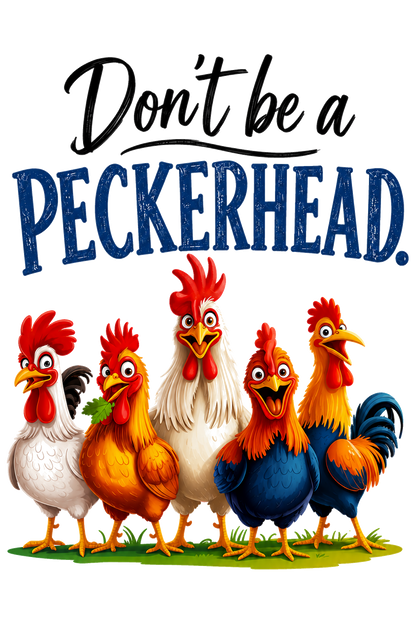 Don't Be a Pecker Head | Funny Chicken Kitchen Towel | Chicken Lover Gift