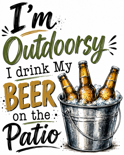 I'm Outdoorsy I drink beer | Beer Drinker  Gift | Funny Kitchen Towel