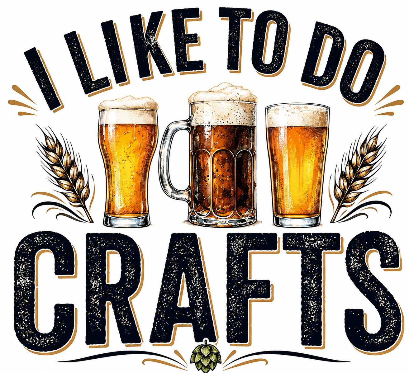 I Like To Do Crafts | Crafter Gift | Funny Kitchen Towel