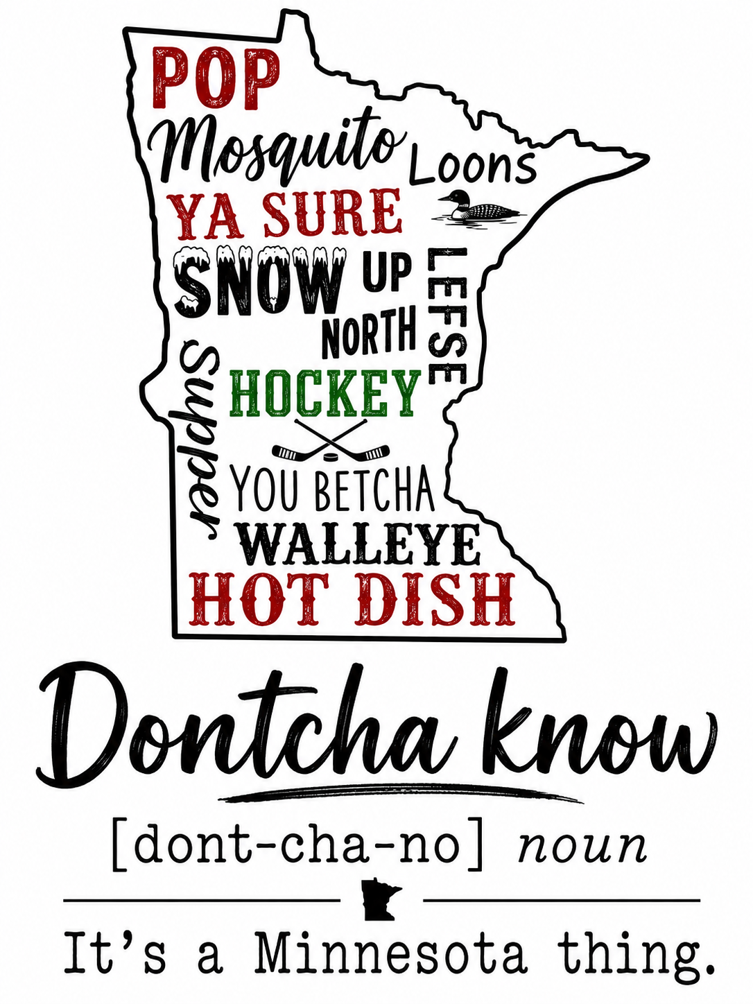 Dontcha Know MN - Waffle Weave Kitchen Towel | Minnesota Gifts