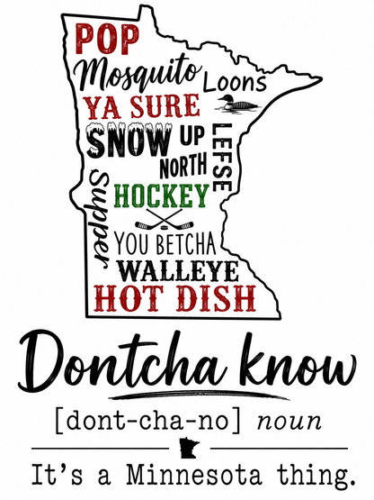 Dontcha Know MN - Waffle Weave Kitchen Towel | Minnesota Gifts
