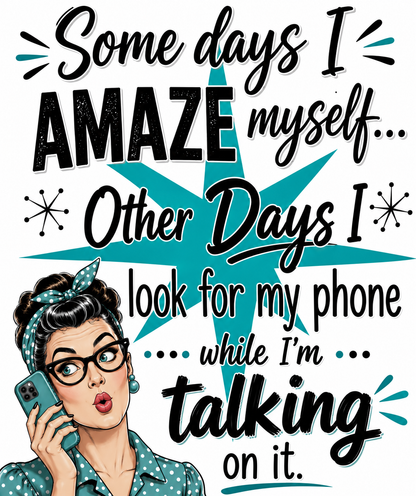 Some Days I Amaze Myself Funny Kitchen Towel | Gift for Her