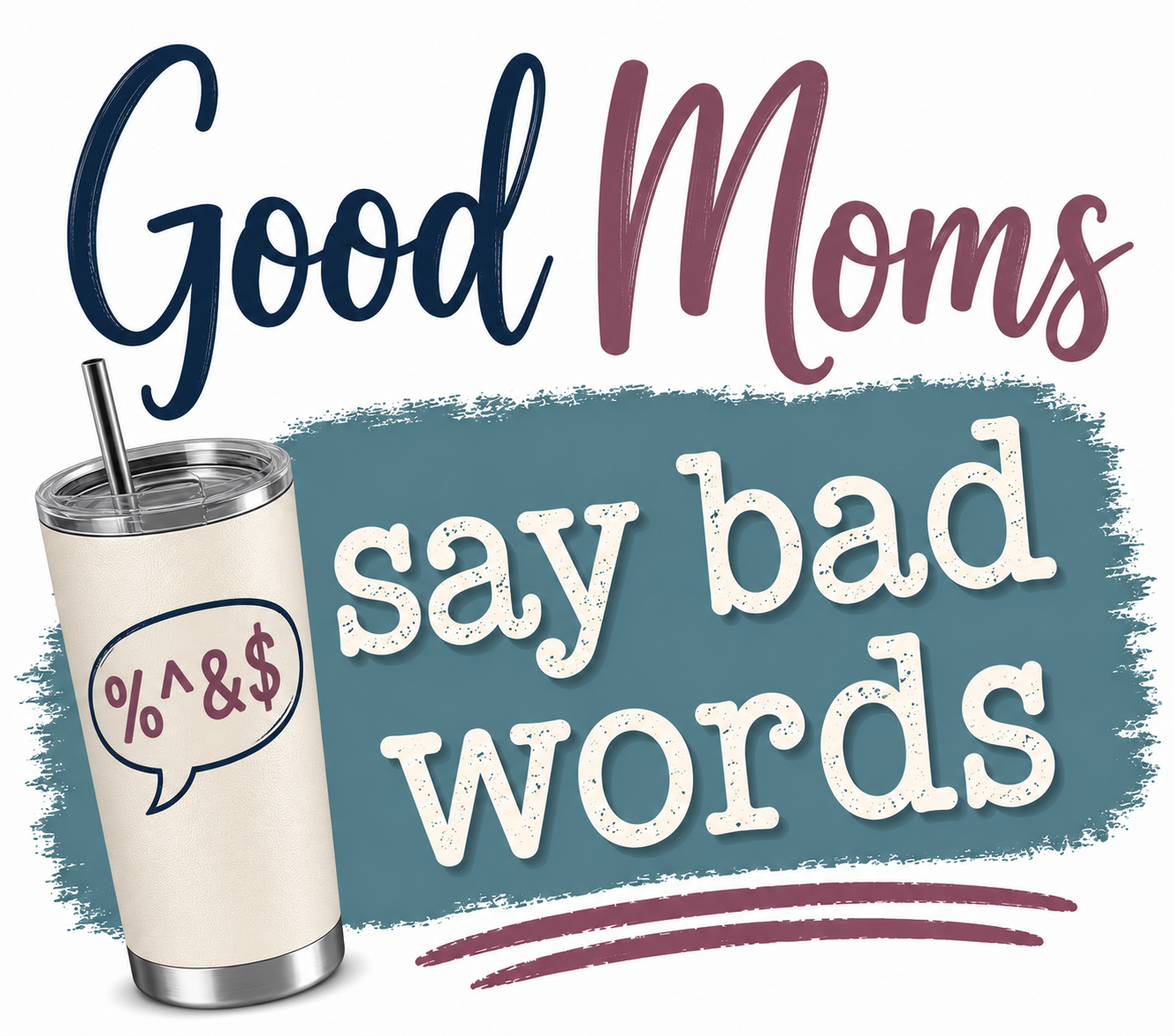 "Good Moms Say Bad Words" Funny Mom Kitchen Towel | Sweary Mom Gift