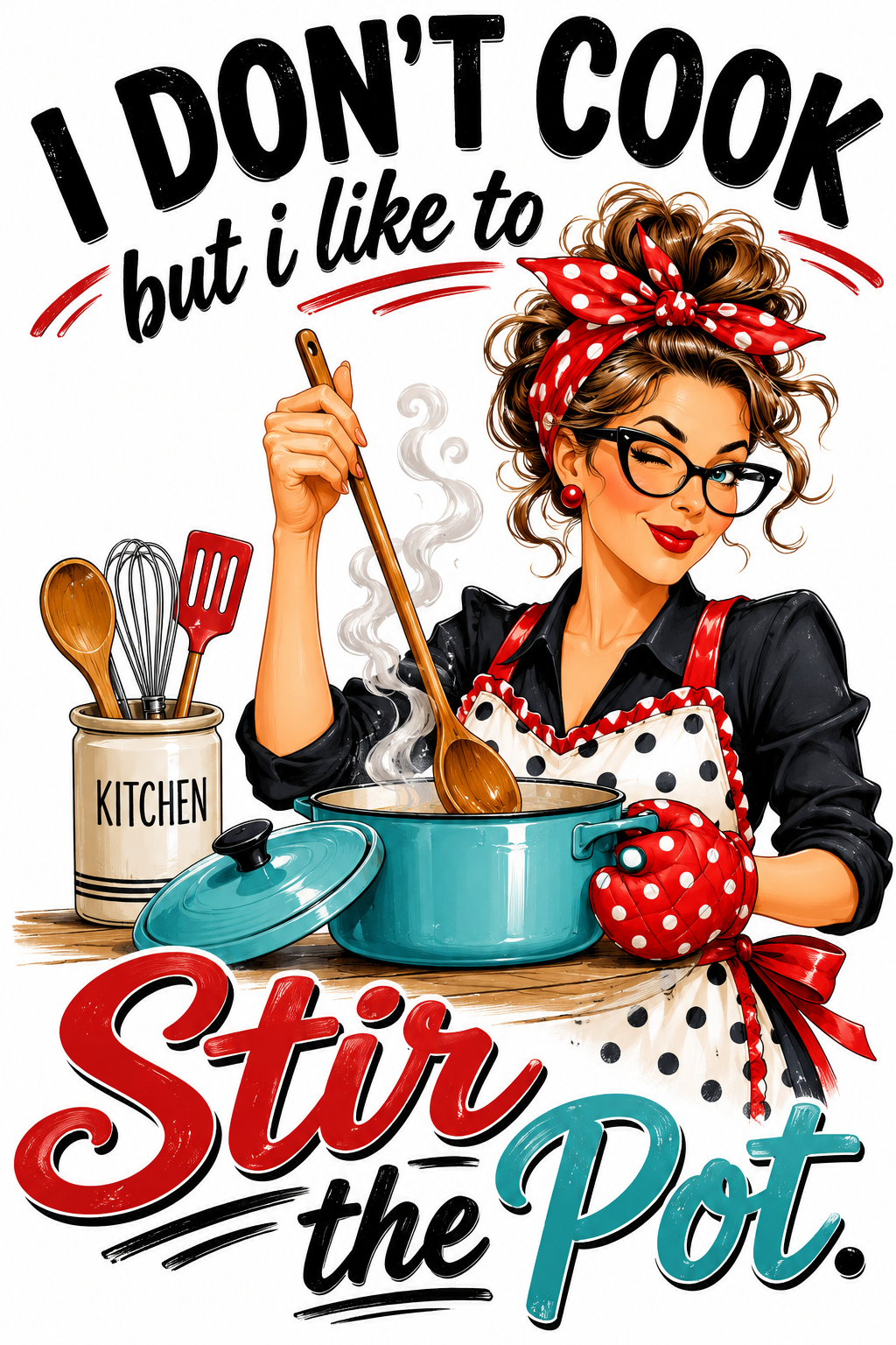 I Don't Cook But I Like To Stir The Pot Funny Kitchen Towel | Cooking Humor Gift