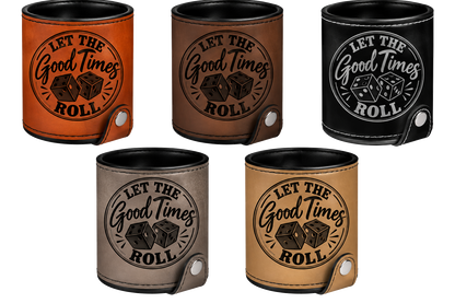 Let the Good Times Roll Leatherette Dice Cup