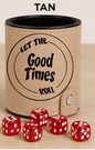 Dice Cup Let The Good Times Roll - Leatherette Dice Cup