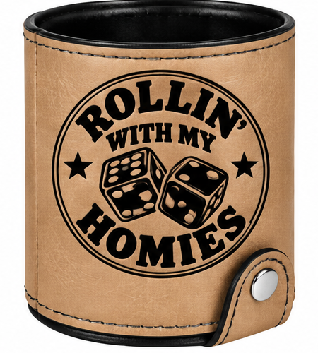Rolling with My Homies Leatherette Dice Cup