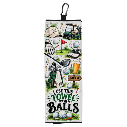 I Use This Towel to Wash My Balls Golf Towel with Hook | Golfers