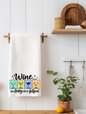 Wine: How Classy People Get Shitfaced Kitchen Towel | Wine Gift