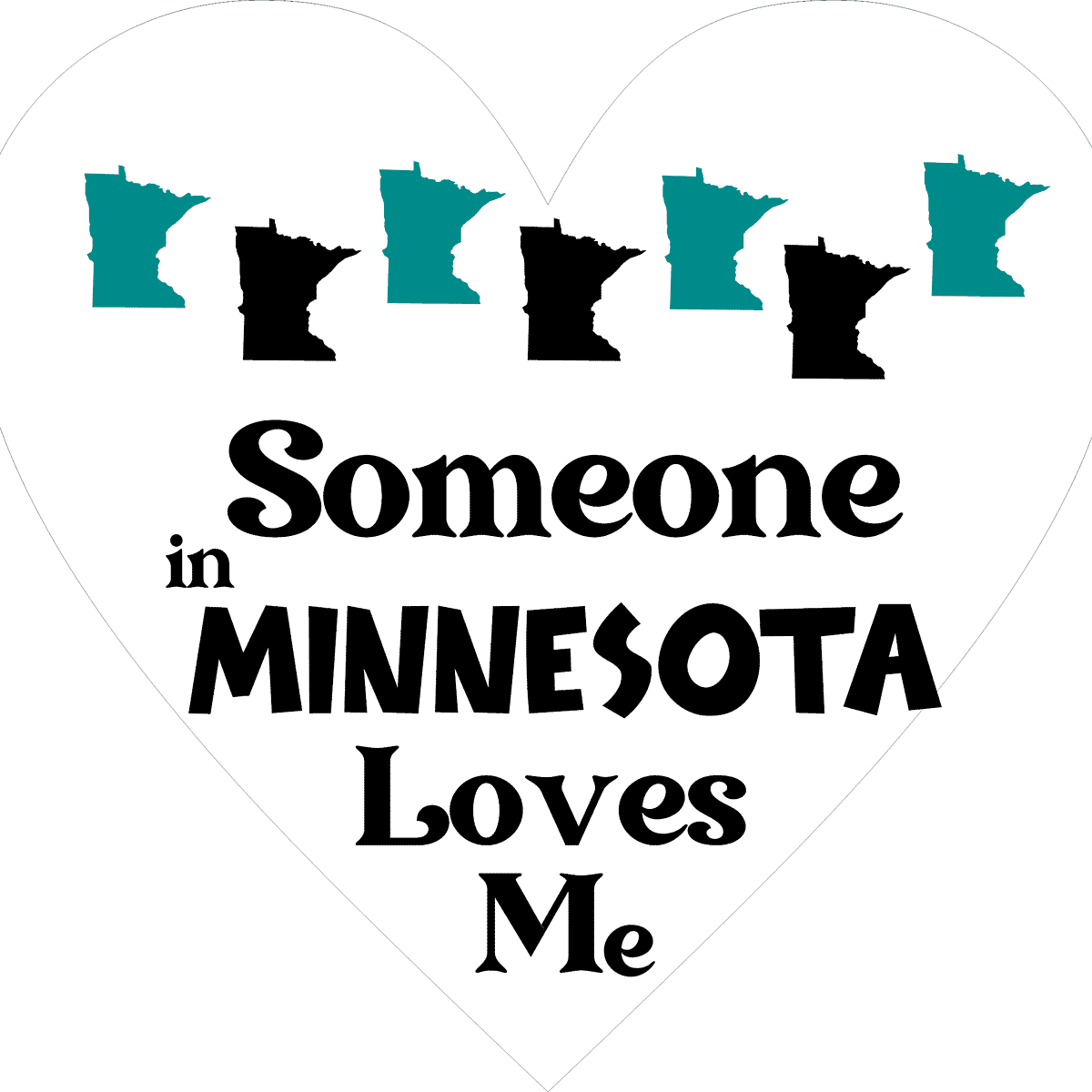 Someone in Minnesota Loves Me image 0