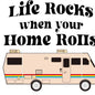 Life Rocks when your Home Rolls image 0