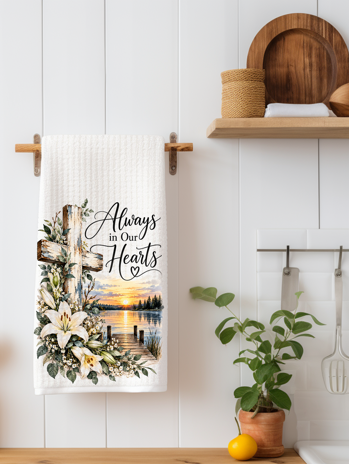 Always in Our Hearts Kitchen Towel | Sympathy Gift