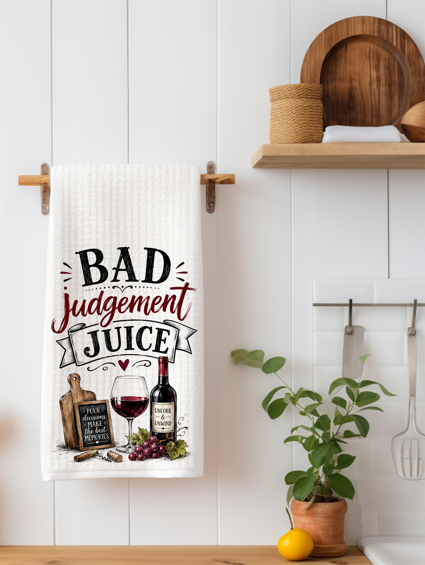Bad Judgment Juice | Funny Wine Kitchen Towel | Wine Lover Gift