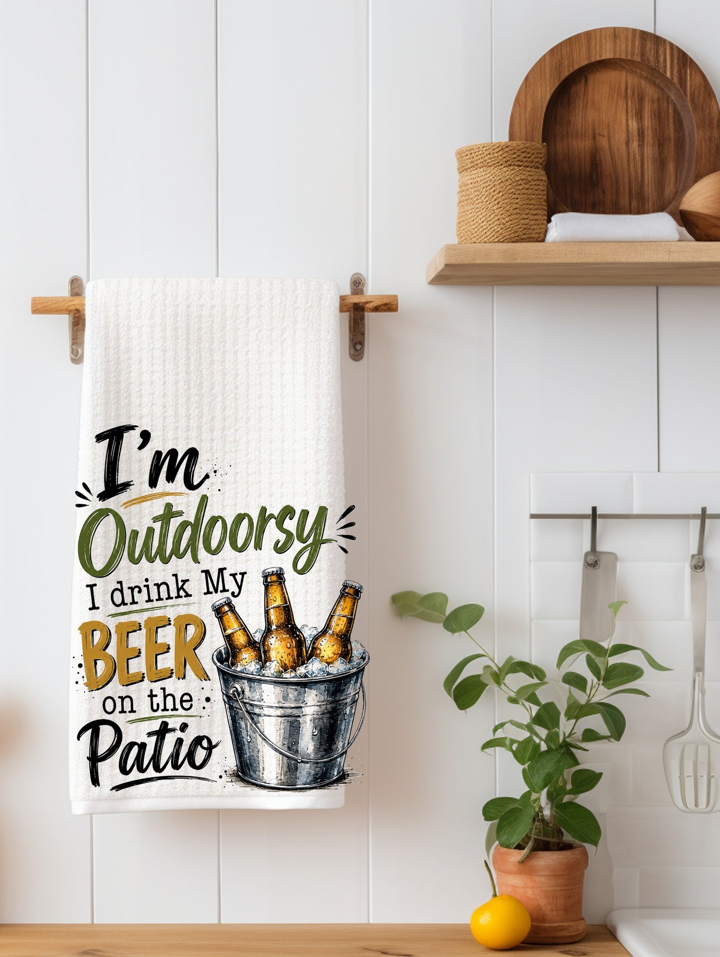 I'm Outdoorsy I drink beer | Beer Drinker  Gift | Funny Kitchen Towel