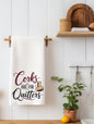 Corks Are for Quitters Funny Wine Kitchen Towel | Wine Lover Gift | SassySotaGirl