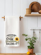 "I Never Dreamed I'd Be a Crazy Grandma, But Here I Am Killing It" Funny Kitchen Towel | Grandma Gift