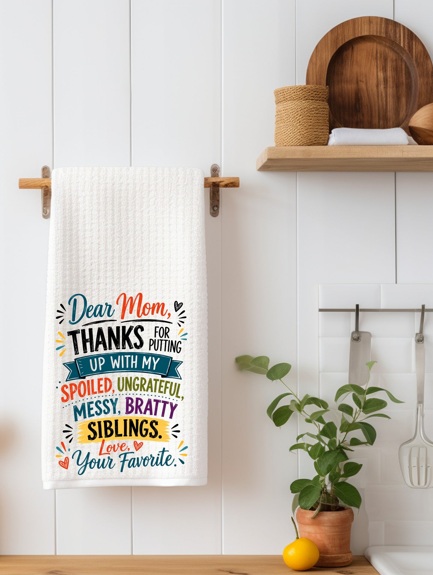 Dear Mom ... | Funny Mom Kitchen Towel