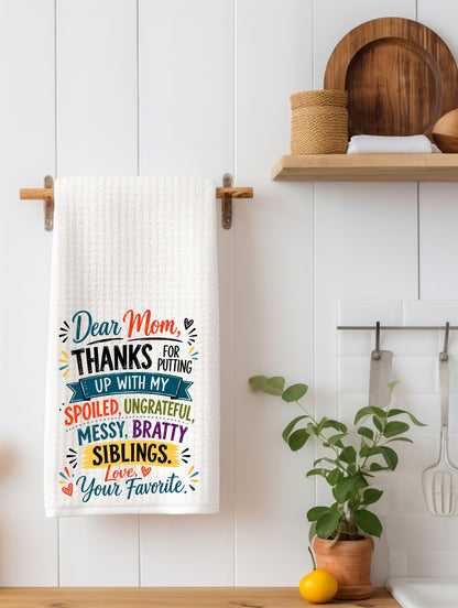 Dear Mom ... | Funny Mom Kitchen Towel