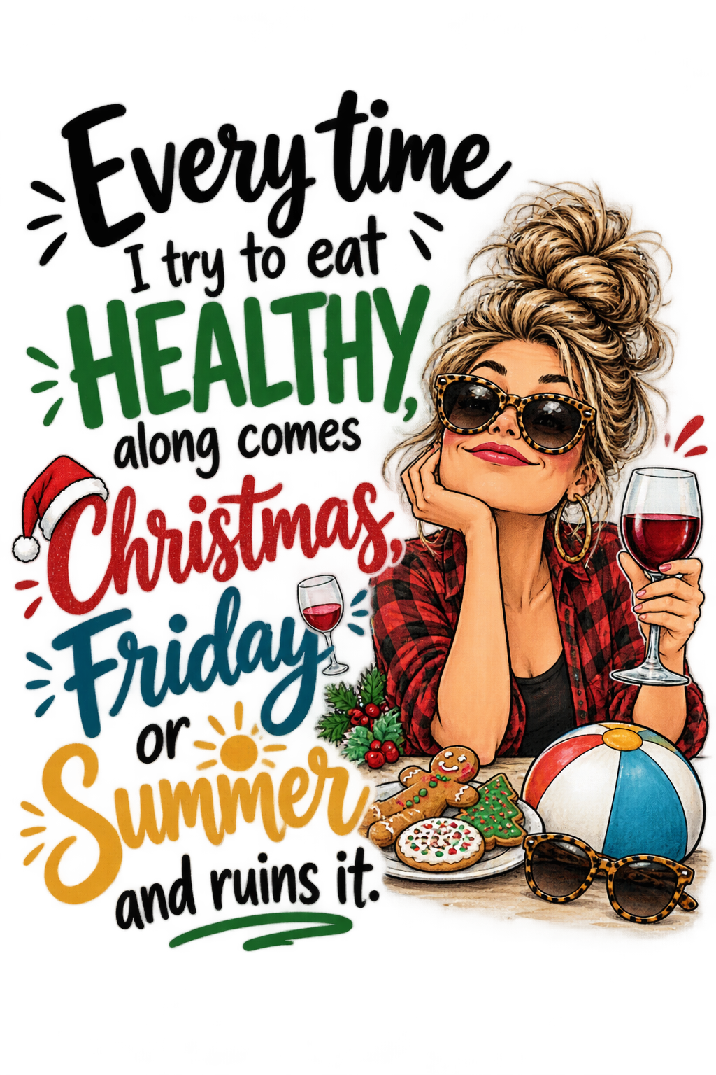 Every Time I Try to Eat Healthy Kitchen Towel | Funny Gift
