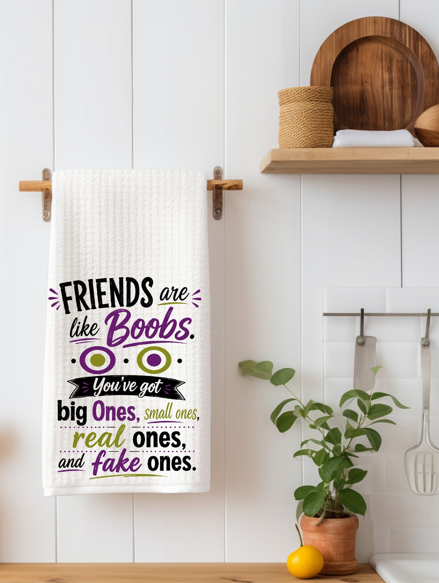 Friends Are Like Boobs | Best Friend Gift | Waffle Weave Kitchen Towel