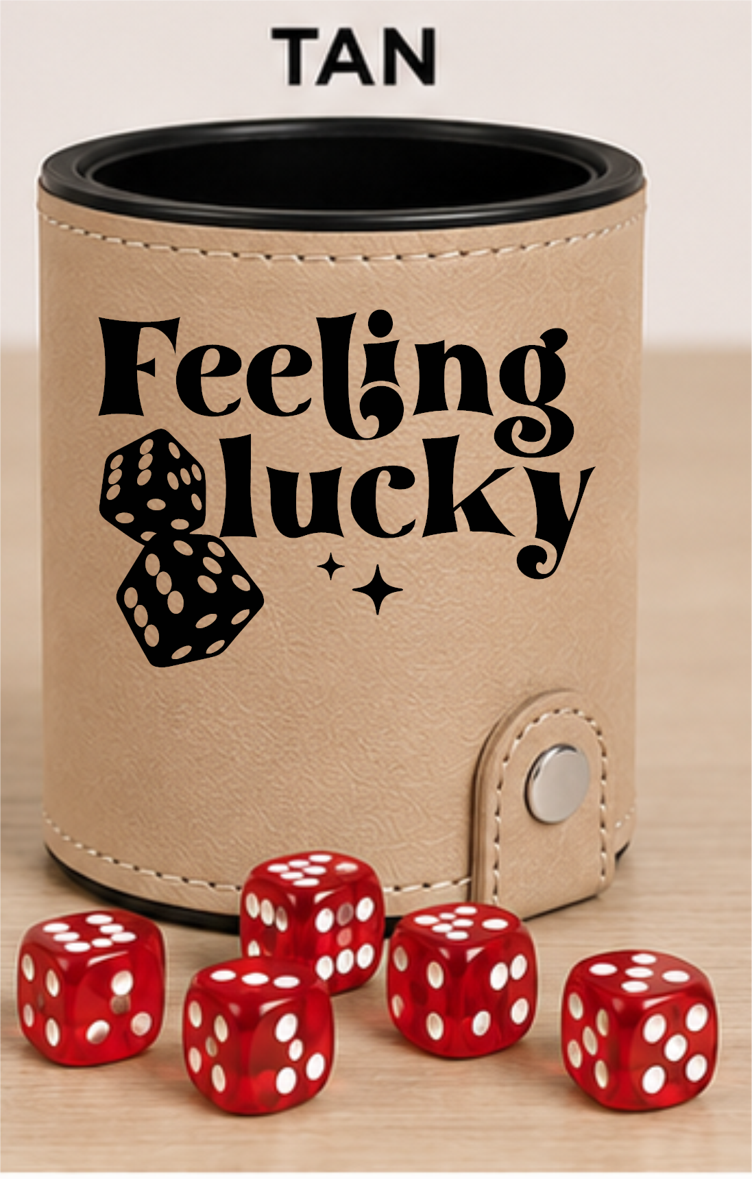 Dice Cup Feeling Lucky - Leatherette Dice Cup