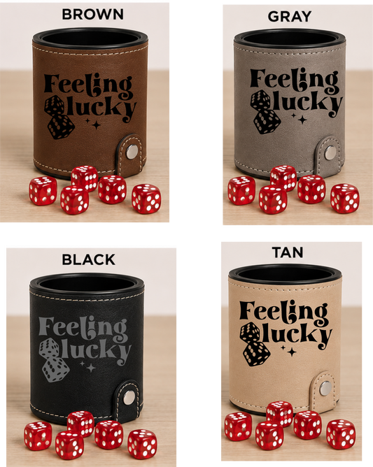 Dice Cup Feeling Lucky - Leatherette Dice Cup