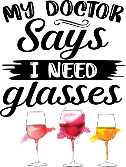 My Doctor Says I need Glasses Kitchen Towel