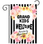 Grand Kids Welcome Parents By Appointment Only Garden Flag