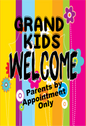 Grand Kids Welcome Parents By Appointment Only Garden Flag