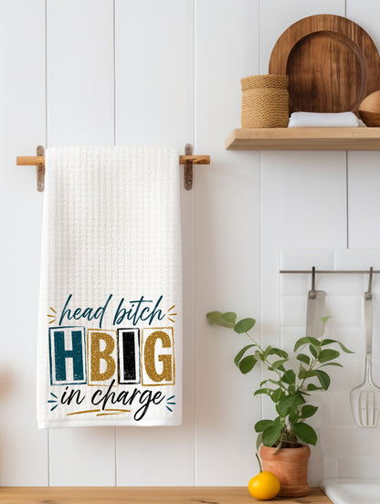 Head Bitch In Charge Funny Kitchen Towel | Sassy Boss Gift