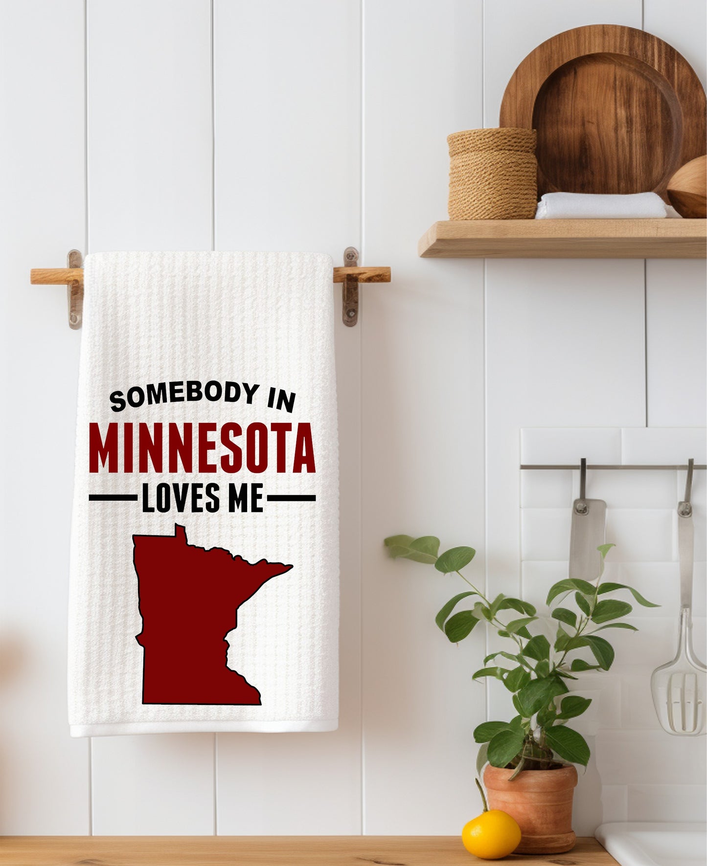 Someone in Minnesota Loves Me Kitchen Towel