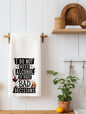 I Don't Need Alcohol to make Bad  Funny Kitchen Towel | Booze Lover Gift | Bar Decor