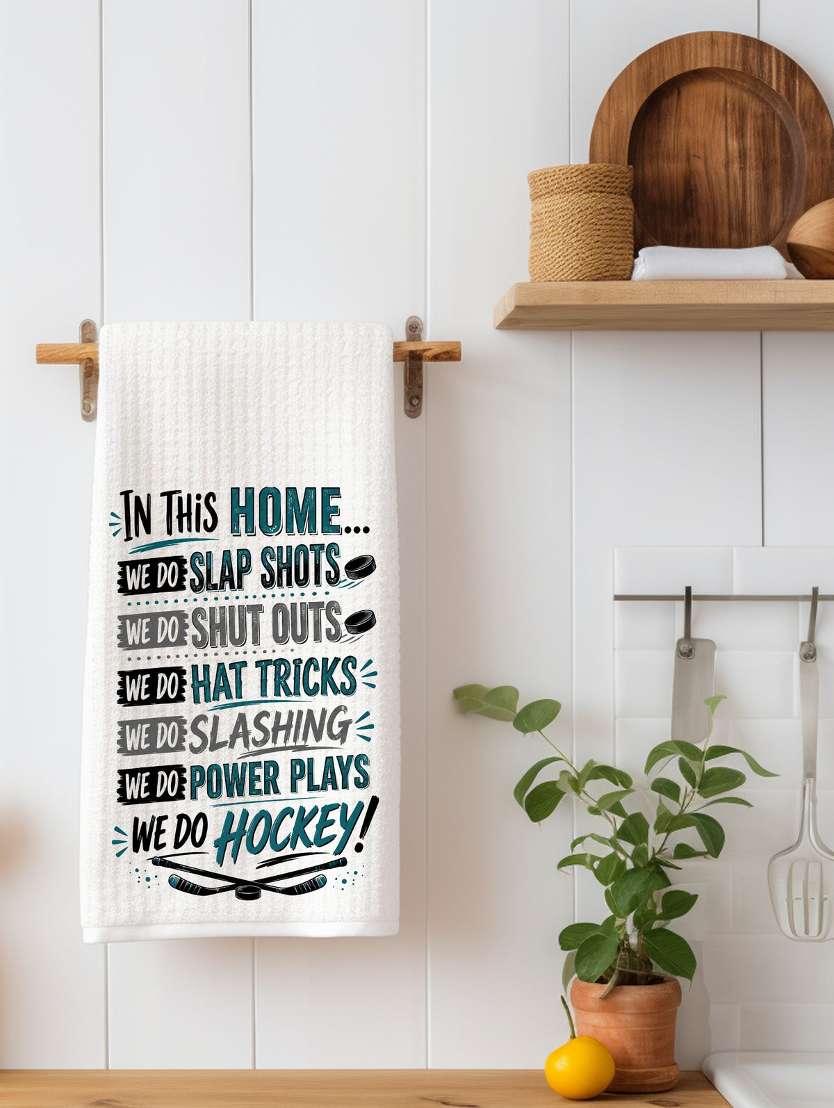 In This Home We Do Hockey | Funny Kitchen Towel | Hockey Gift