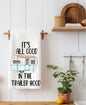 Its all good teal Kitchen Towel