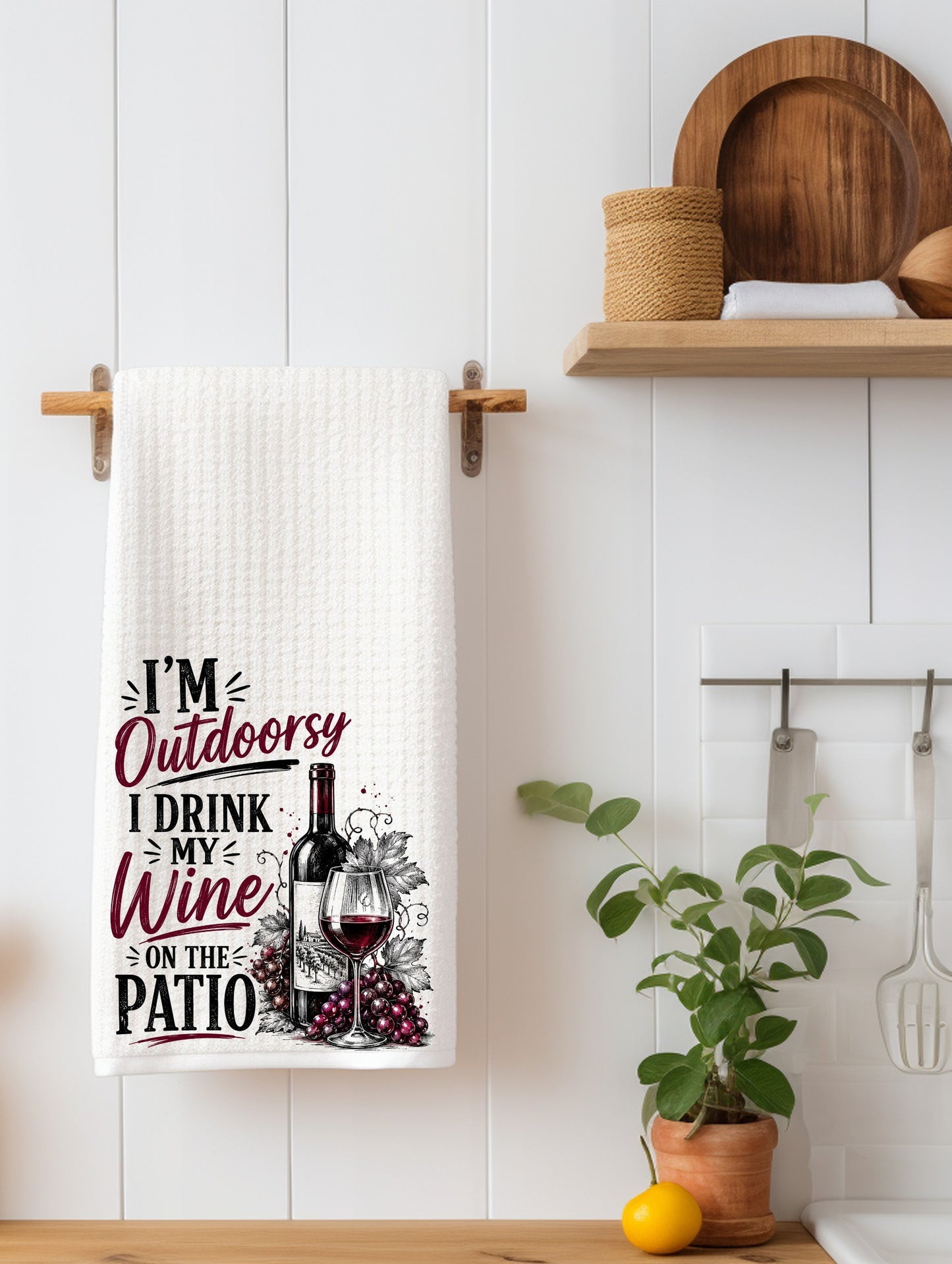 "I'm Outdoorsy, I Drink My Wine on the Patio" Funny Wine Kitchen Towel | Wine Lover Gift
