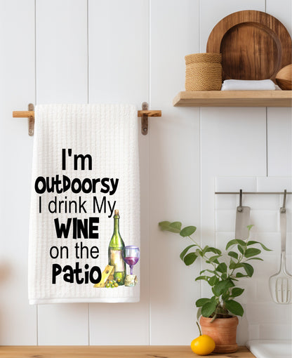 I'm Outdoorsy I Drink My Wine Kitchen Towel