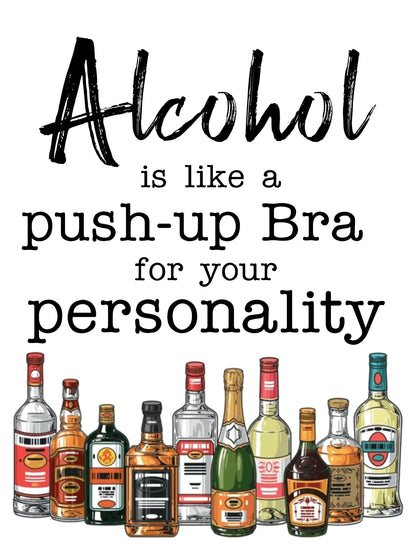 Alcohol is Like a Push Up Bra Kitchen Towel