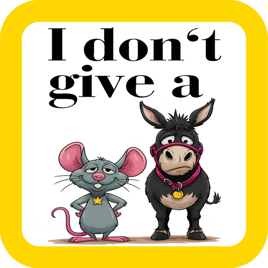 I Don't Give A Rats Ass Coaster